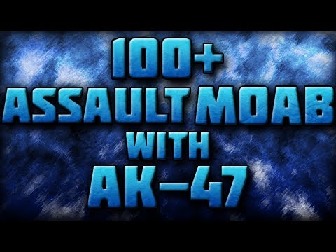 MW3: 100+ Assault MOAB w/AK-47 (100+ with Every Assault Rifle)