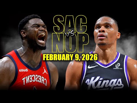 Sacramento Kings vs New Orleans Pelicans Full Game Highlights – February 9, 2026 | NBA Season