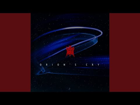 Orion's Cry