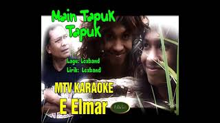 Download lagu Main Tapuk Tapuk   E Elmar mp3