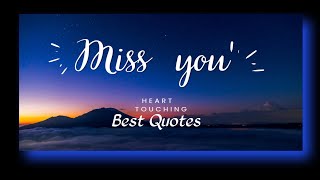 BEST I Miss You Quotes | #missyou #love #trending