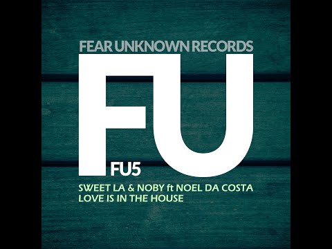 Sweet LA & Noby Feat. No-el Da Costa - Love Is In The House (Zander Hardy Club Mix)