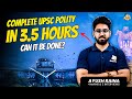 Complete UPSC Indian Polity Lecture In One Video All Laxmikant Constitution Articles   IAS Prelim