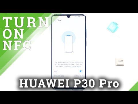 How to Switch On NFC in Huawei P30 Pro - Switch Off Near Field Communication