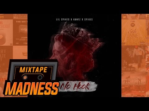 Lil Sykes x Kuntz x Sykes - No Hook (MM Exclusive) | @MixtapeMadness