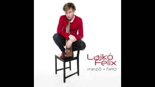 Lajkó Félix - Szellő Lajkó Félix - Szellő
