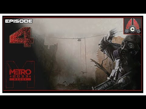 Let's Play Metro 2033 Redux With CohhCarnage (METROTHON 2019) - Episode 4