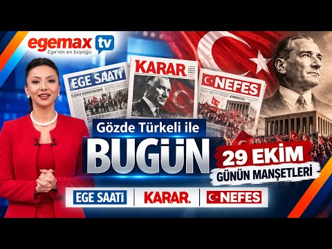 29 EKİM GÜNÜN MANŞETLERİ | Cumhuriyet 103 Yaşında! | Gözde Türkeli ile Bugün