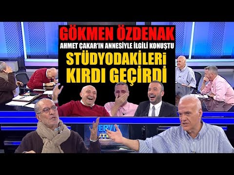 Gökmen Özdenak'ın Ahmet Çakar'ın annesi ile ilgili sözleri ortalığı karıştırdı
