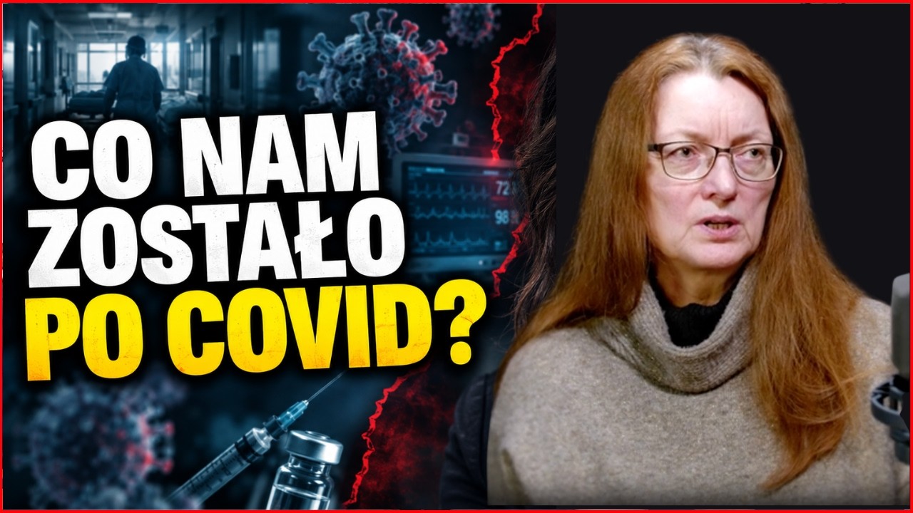 CO NAM ZOSTAŁO PO COVID? DR KATARZYNA RATKOWSKA O POWIKŁANIACH, LECZENIU I PRZYSZŁOŚCI