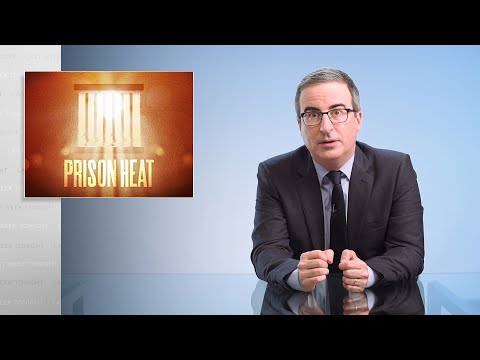 John Oliver Says We're 'Cooking Prisoners To Death' In Prisons Without Air-Conditioning