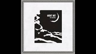 Might Not | Only The Weeknd