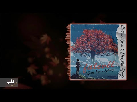 ZAREH KAN X SOLANGE – Falevél (Matthew Beren X Delighters 2021 Remix)