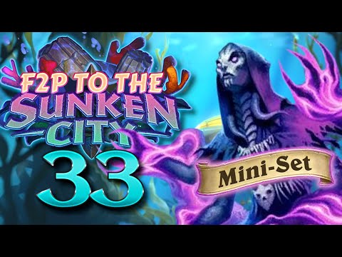 F2P to the Sunken City #33 - The Miniset SAVED This Deck?! Herald of Shadows! | Hearthstone