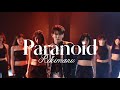 RIKIMARU力丸- Paranoid [Dance Performance Video]