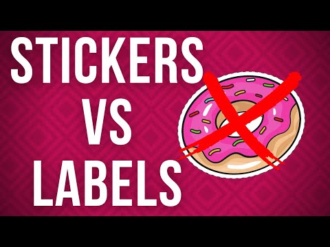 Sticker vs Labels