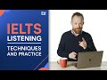 IELTS Listening Techniques And Practice Questions