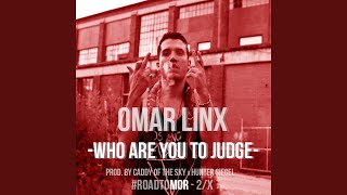 Who Are You to Judge