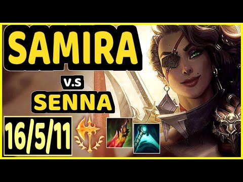 ATTILA (SAMIRA) vs SENNA - 16/5/11 KDA BOTTOM ADC CHALLENGER GAMEPLAY - EUW