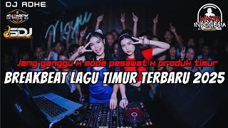Download lagu DJ JANG GANGGU X MODE PESAWAT X PRODUK TIMUR BREAKBEAT FULL MELODY TERBARU 2025 mp3