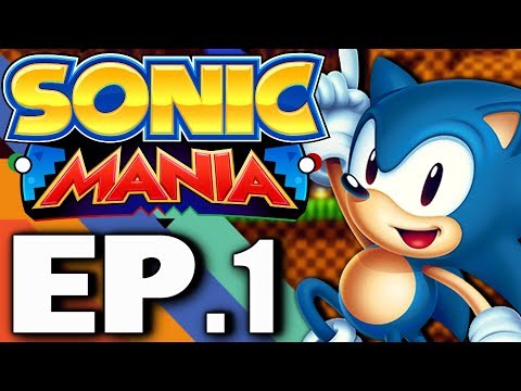 Let's Play: Sonic Mania (BLIND) Ep.1 - By Mania, For Mania!