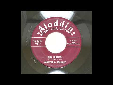 MARVIN & JOHNNY - HEY CHICKEN - ALADDIN 3335, 45 RPM!