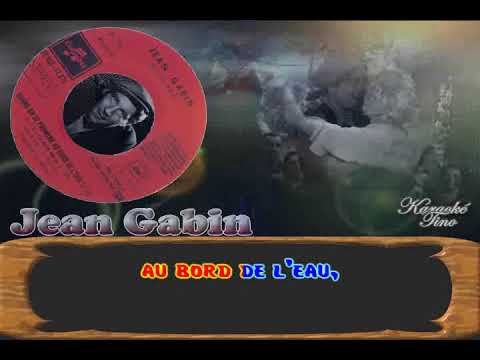 Karaoke Tino - Jean Gabin - Quand on s'promène au bord de l'eau