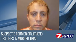 Suspect’s former girlfriend testifies in Beauregard Parish murder trial