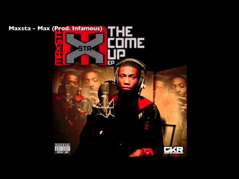 Maxsta - Max (Prod. Infamous)