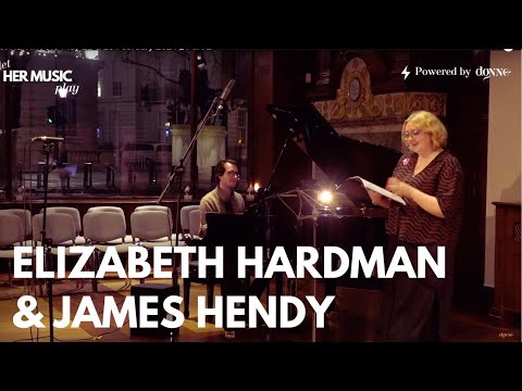 Let HER MUSIC Play - Elizabeth Hardman & James Hendy