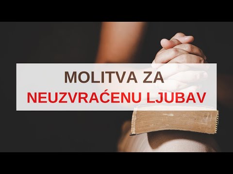 Molitva za neuzvraćenu ljubav: Zamoli Boga da ti pomogne!