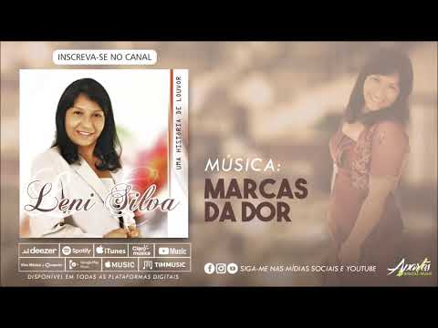 Leni Silva - MARCAS DA DOR