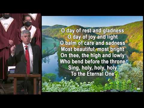 "O Day of Rest and Gladness" - Hymn #382