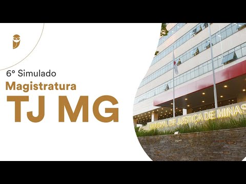 6° Simulado Magistratura TJ MG - Correção
