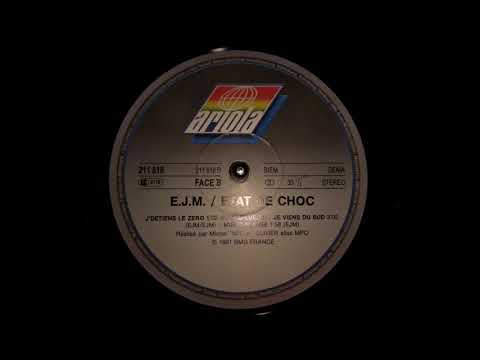 EJM & Etat De Choc - Je Viens Du Sud (1991)