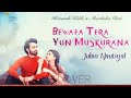 Bewafa Tera Yun Muskurana Song - Jubin Nautiyal | Bewafa Tera Muskurana full song