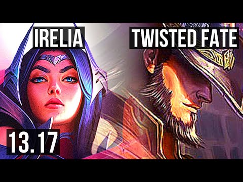 IRELIA vs TWISTED FATE (MID) | 700+ games, 1.1M mastery, 2/1/3 | EUW Diamond | 13.17
