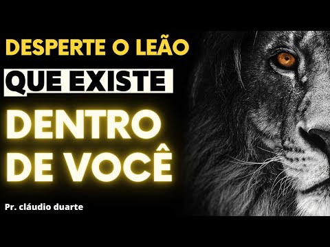 Desperte o Leão Que Tem Dentro De VOCÊ. Não Pare De Lutar Pelos Seus Objetivos De Vida. Motivação!