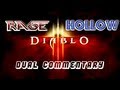 Diablo 3 Rage And Hollow Style Ep 6 The Battle Of Heaven Final Episode