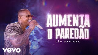 Download  Aumenta O Paredão  - Léo Santana