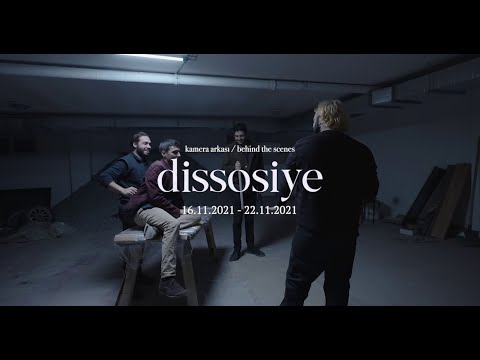 dissosiye / dissociated (2022) - Kamera Arkası / Behind The Scenes