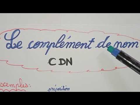 Le complément de nom بطريقة سهلة ومفصلة جداااا