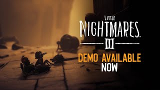 Little Nightmares III - The Necropolis | Demo Available Now