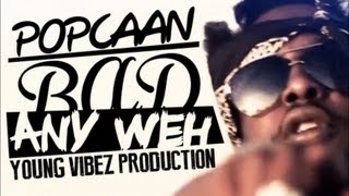 Popcaan - Bad Anyweh (Full Song) Nov 2012