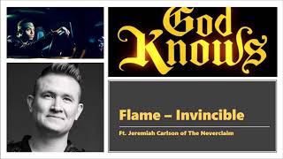 FLAME - Invincible ft. Jeremiah Carlson