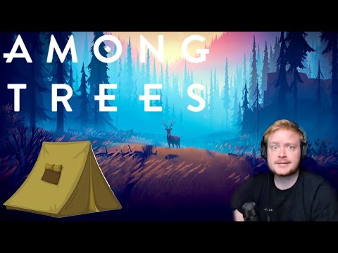 Telttaretkelle! - Among Trees #5