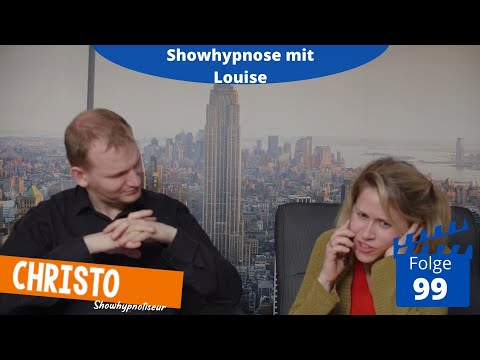 Louise unter Hypnose! - Showhypnose (Folge 99)