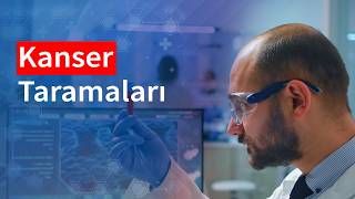 Kanser Taramaları Ne Zaman Yapılmalı? | Medical Park