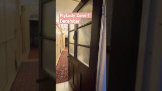 FlyLady Zone 1 December Getting Ready For Christmas