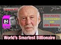 Jim Simons: Life Lessons from the ‘World’s Smartest Billionaire'
